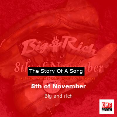 8th of November – Big and rich