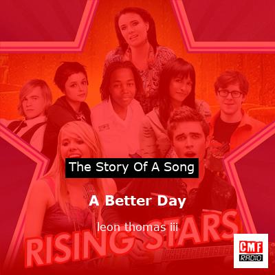 A Better Day – leon thomas iii