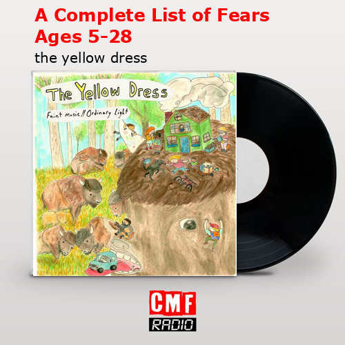 final cover A Complete List of Fears Ages 5 28 the yellow dress