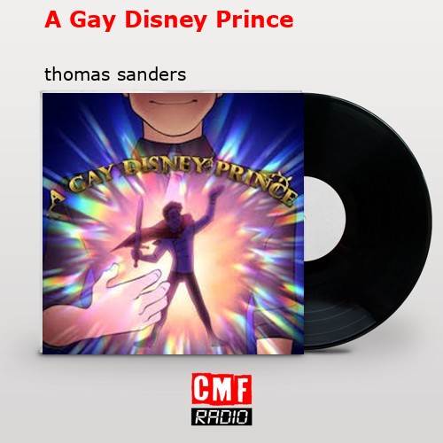 A Gay Disney Prince – thomas sanders