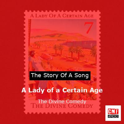 final cover A Lady of a Certain Age The Divine Comedy