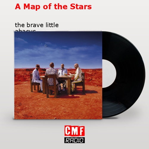 A Map of the Stars – the brave little abacus