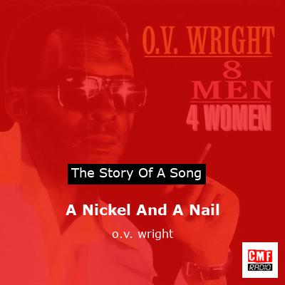 A Nickel And A Nail – o.v. wright