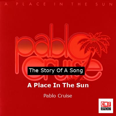 A Place In The Sun – Pablo Cruise