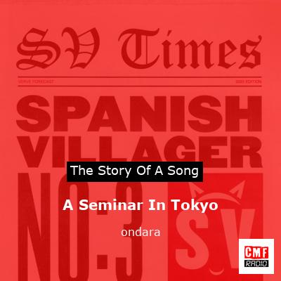 A Seminar In Tokyo – ondara