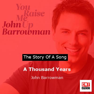 A Thousand Years – John Barrowman