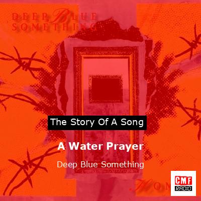 final cover A Water Prayer Deep Blue Something