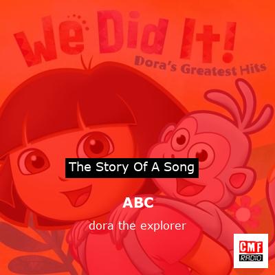 ABC – dora the explorer