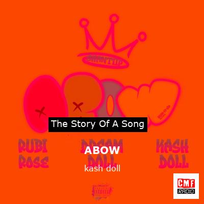 ABOW – kash doll