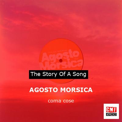 AGOSTO MORSICA – coma cose