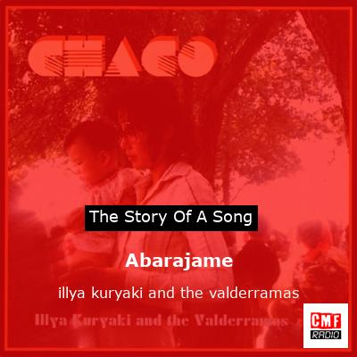 Abarajame – illya kuryaki and the valderramas