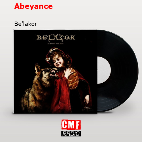 Abeyance – Be’lakor