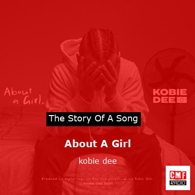 About A Girl – kobie dee