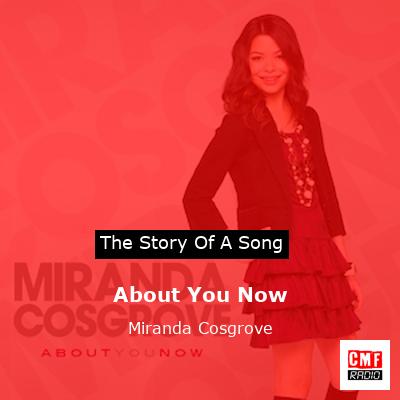About You Now – Miranda Cosgrove