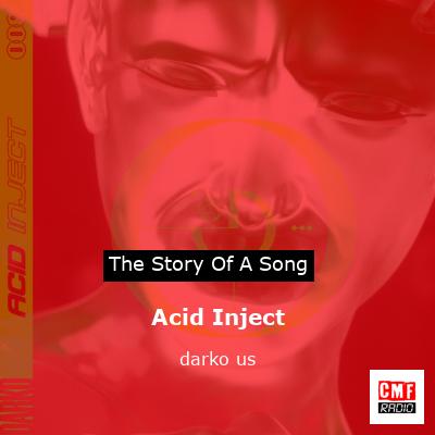 Acid Inject – darko us