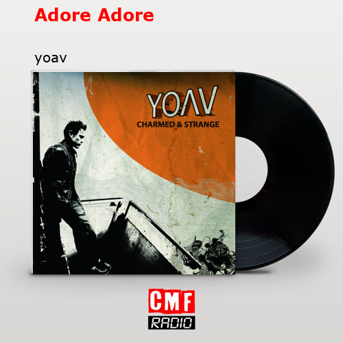 Adore Adore – yoav