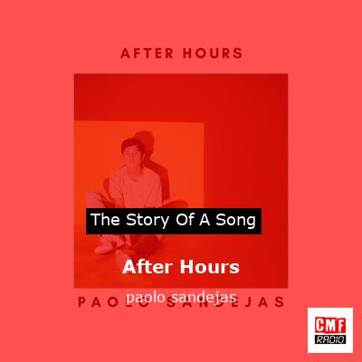 After Hours – paolo sandejas
