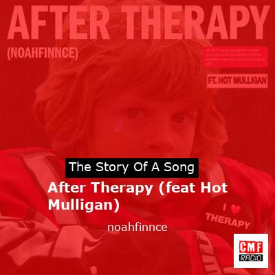 After Therapy (feat Hot Mulligan) – noahfinnce