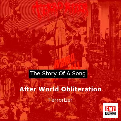 After World Obliteration – Terrorizer