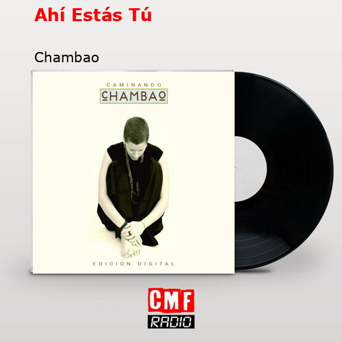 final cover Ahi Estas Tu Chambao