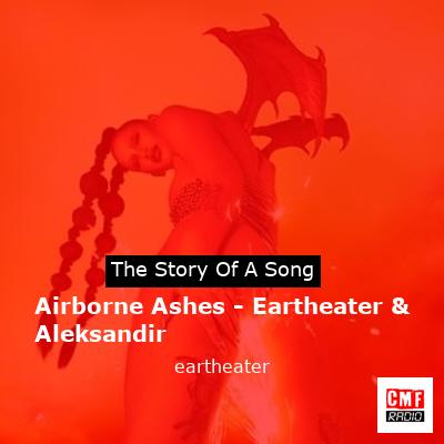 Airborne Ashes – Eartheater & Aleksandir – eartheater