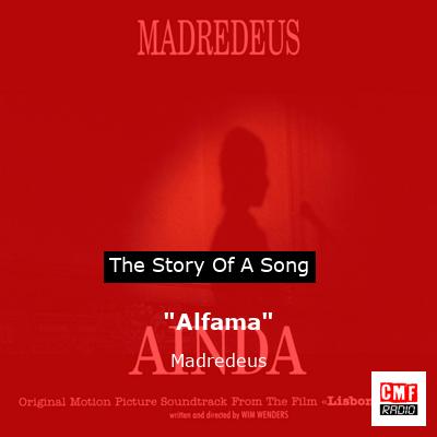 “Alfama” – Madredeus