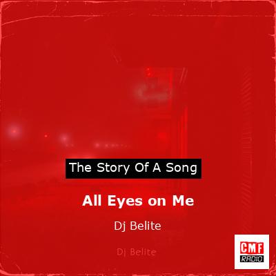 All Eyes on Me - Dj Belite