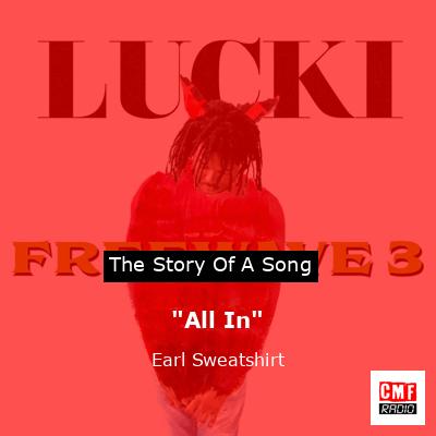 “All In” – Earl Sweatshirt