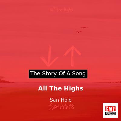 All The Highs – San Holo