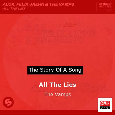 All The Lies (with Felix Jaehn & The Vamps) - song and lyrics by Alok,  Felix Jaehn, The Vamps
