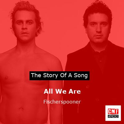 final cover All We Are Fischerspooner