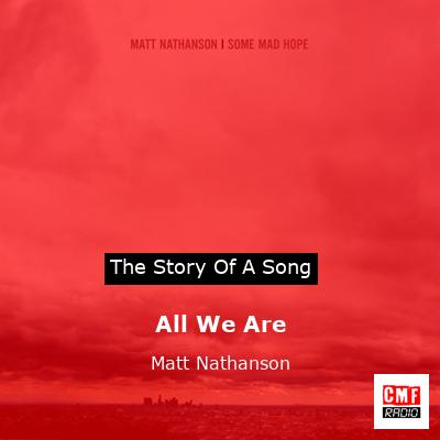 final cover All We Are Matt Nathanson
