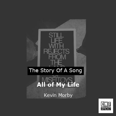 All of My Life – Kevin Morby