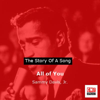 All of You – Sammy Davis, Jr.