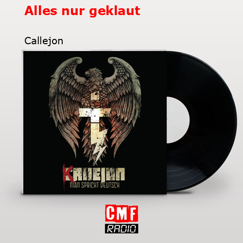 Alles nur geklaut – Callejon