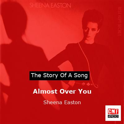 final cover Almost Over You Sheena Easton