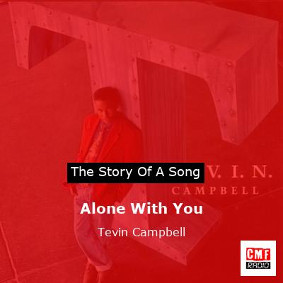 Alone With You – Tevin Campbell