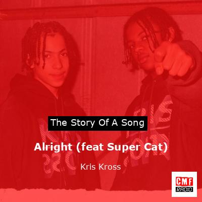 Alright (feat Super Cat) – Kris Kross