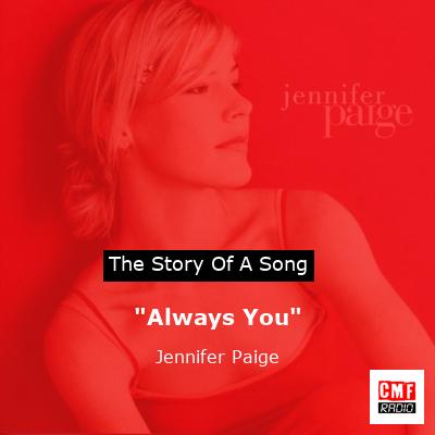 “Always You” – Jennifer Paige