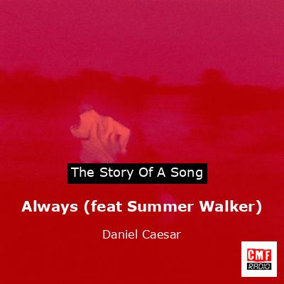 final cover Always feat Summer Walker Daniel Caesar