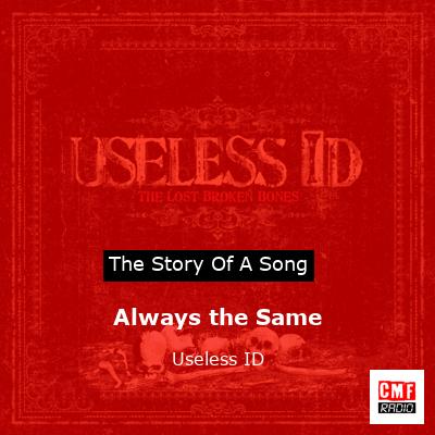 final cover Always the Same Useless ID
