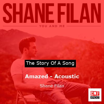 Amazed – Acoustic – Shane Filan
