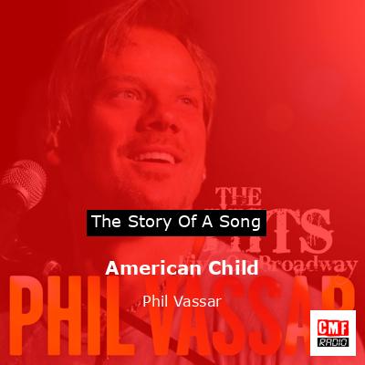 American Child – Phil Vassar