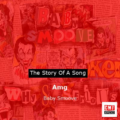 Amg – Baby Smoove