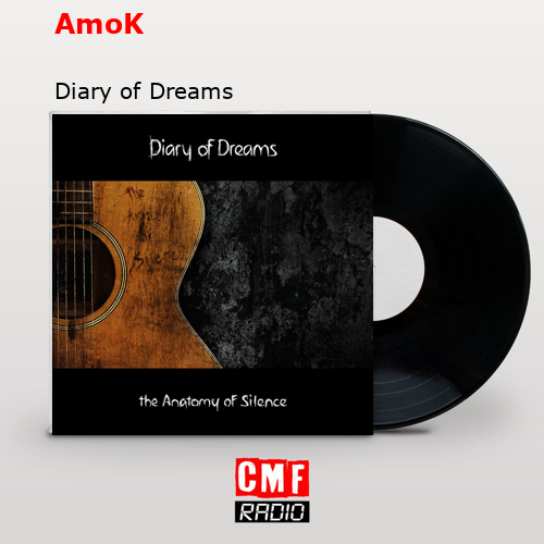 AmoK – Diary of Dreams