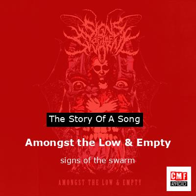 Amongst the Low & Empty – signs of the swarm