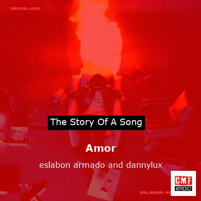 Amor – eslabon armado and dannylux