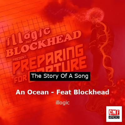 An Ocean – Feat Blockhead – illogic