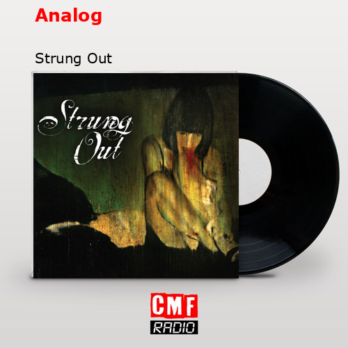 Analog – Strung Out