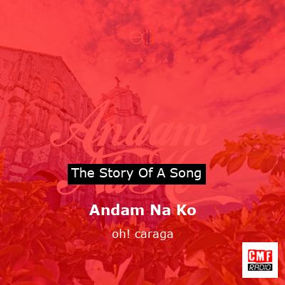 Andam Na Ko – oh! caraga